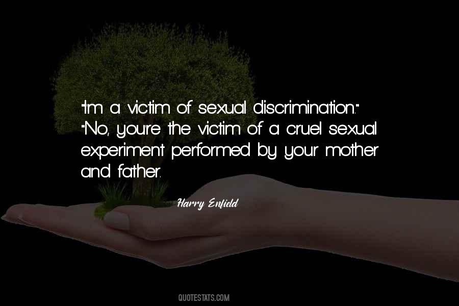 Discrimination Mother Quotes #434538