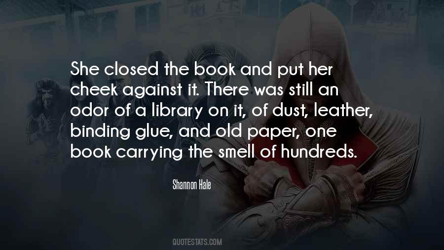 Quotes About The Smell Of Books #1537367