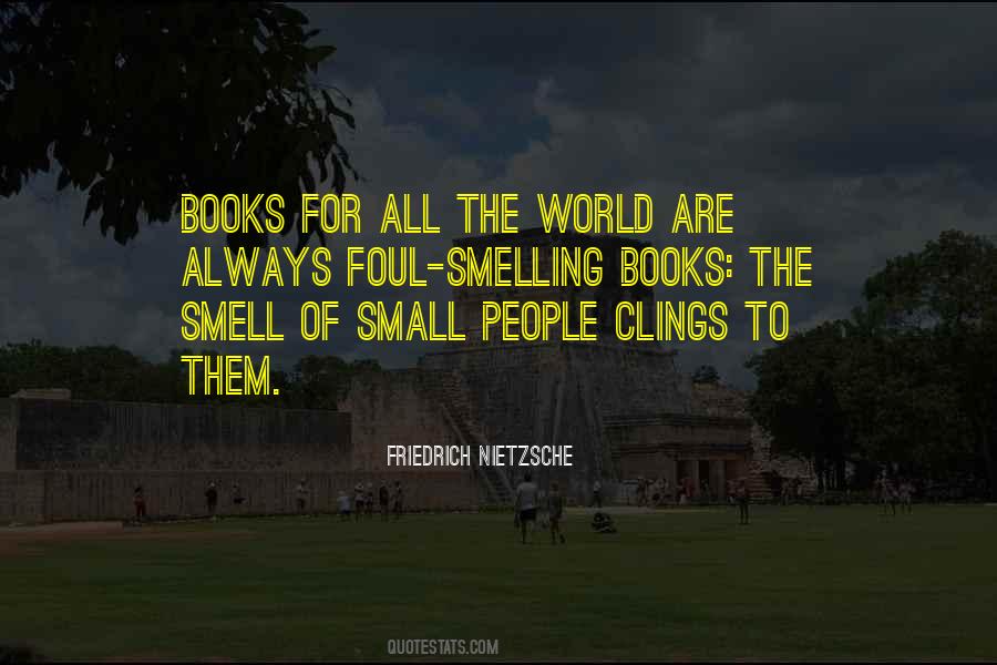 Quotes About The Smell Of Books #376506