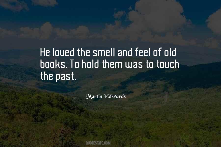 Quotes About The Smell Of Books #691547