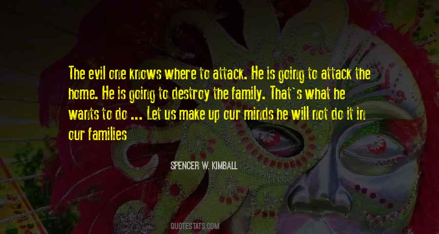 Quotes About Evil Family #1288353