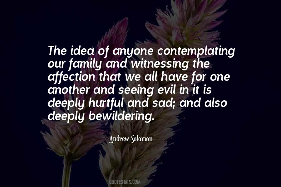 Quotes About Evil Family #1291764