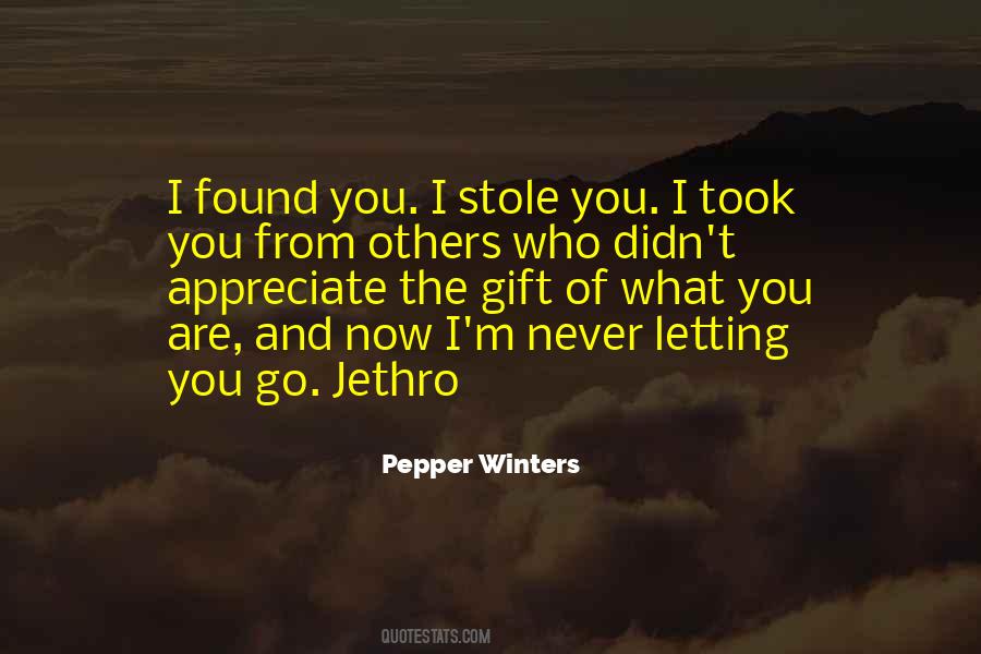 Quotes About Never Letting Him Go #382673