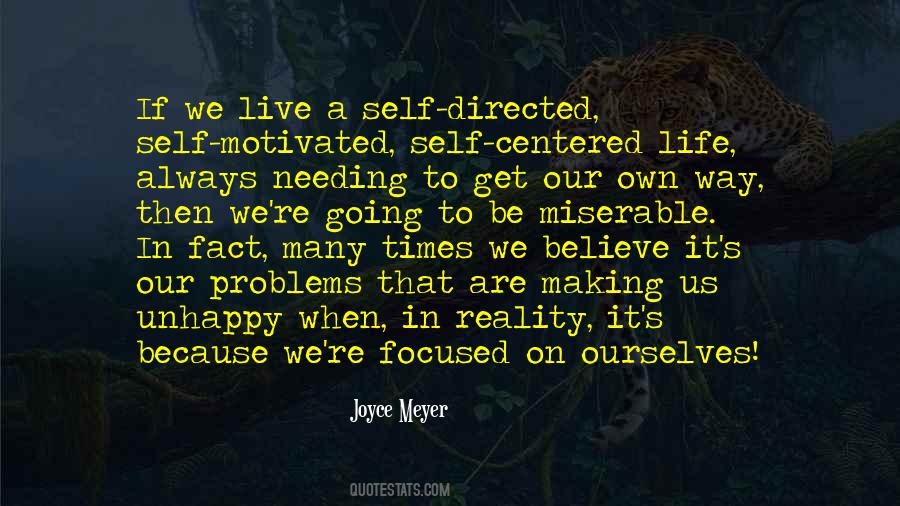 Quotes About Our Own Reality #1120991