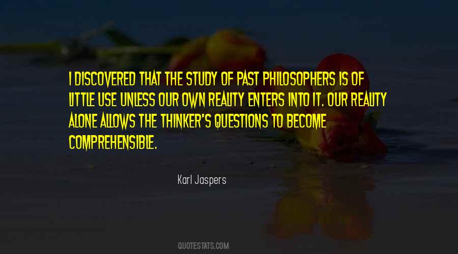 Quotes About Our Own Reality #543213