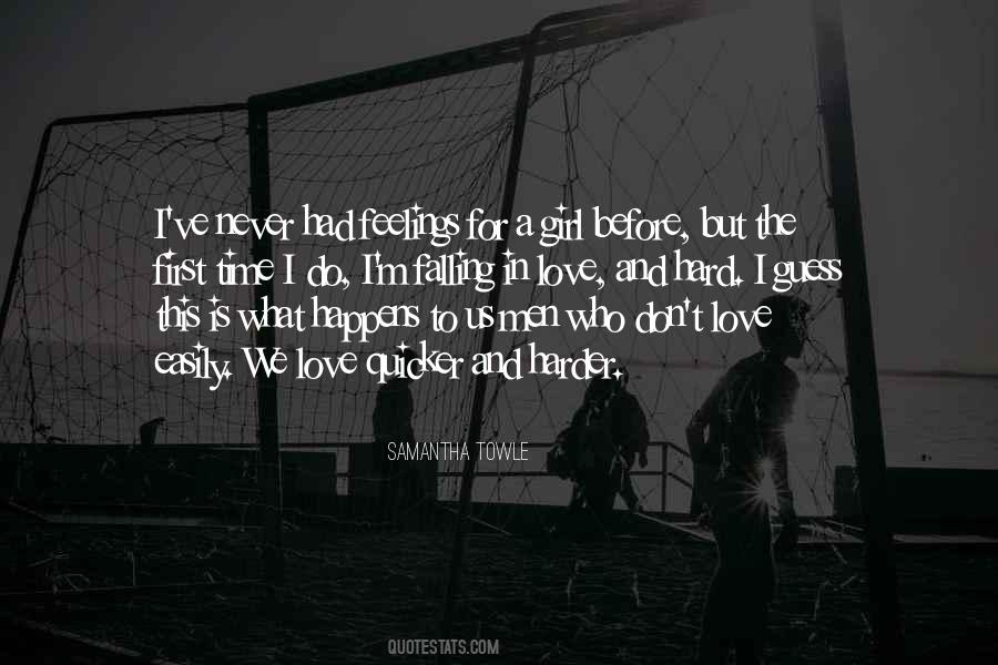 Quotes About Falling In Love Hard #1284020