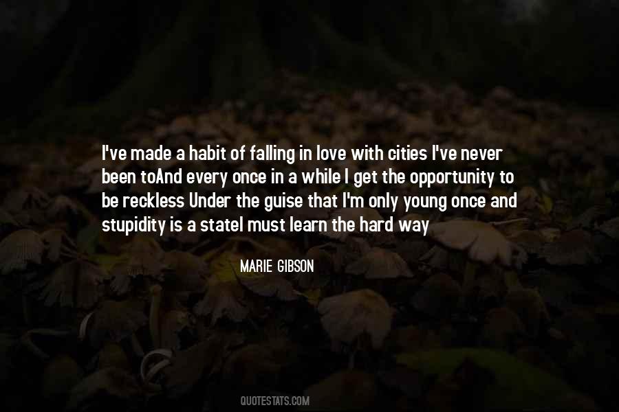 Quotes About Falling In Love Hard #262824