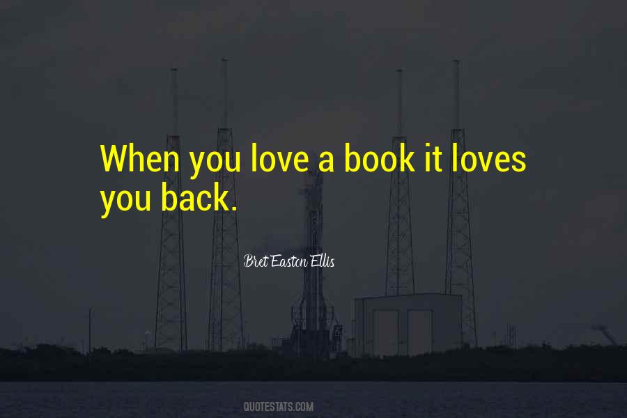 Loves You Back Quotes #1495466