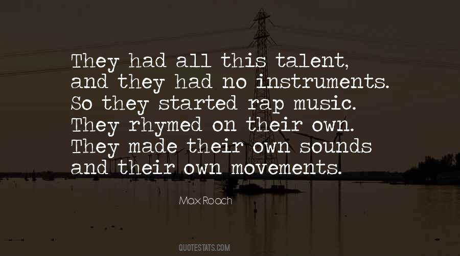 Quotes About Movement And Music #926365