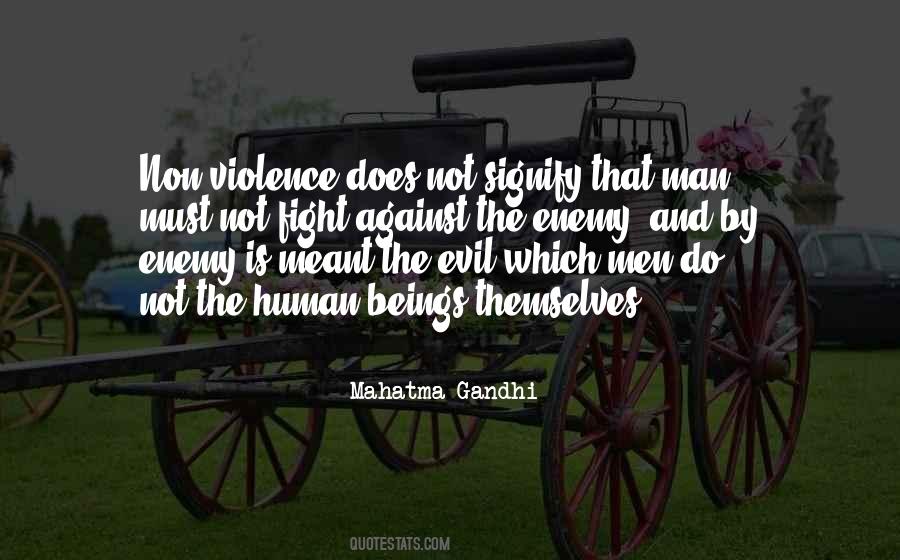 Quotes About Against Violence #121081