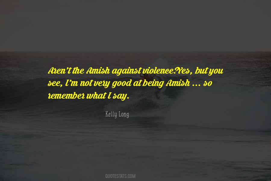 Quotes About Against Violence #429744