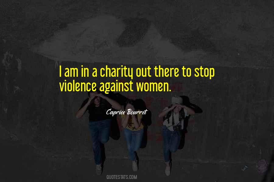 Quotes About Against Violence #460662