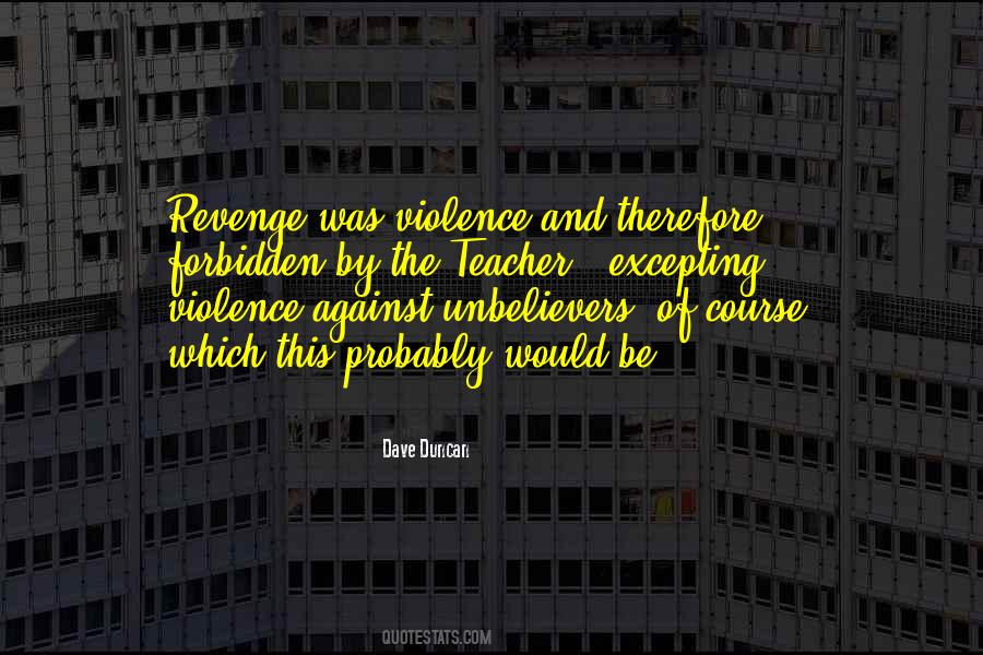 Quotes About Against Violence #474564 Quotes About Against Violence #474564