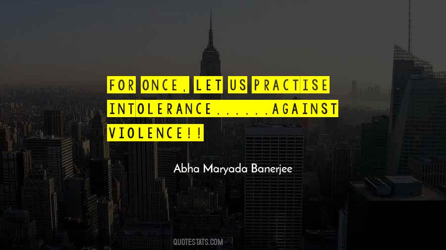 Quotes About Against Violence #972998