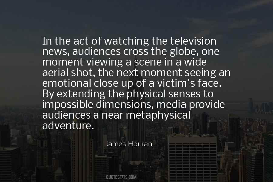 Quotes About Watching The News #1195774