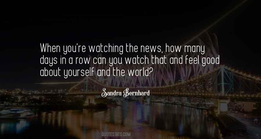 Quotes About Watching The News #223416