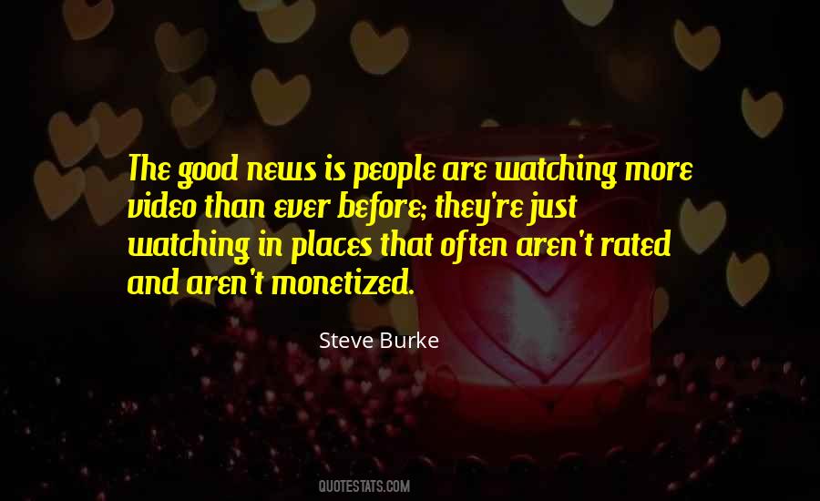 Quotes About Watching The News #450939