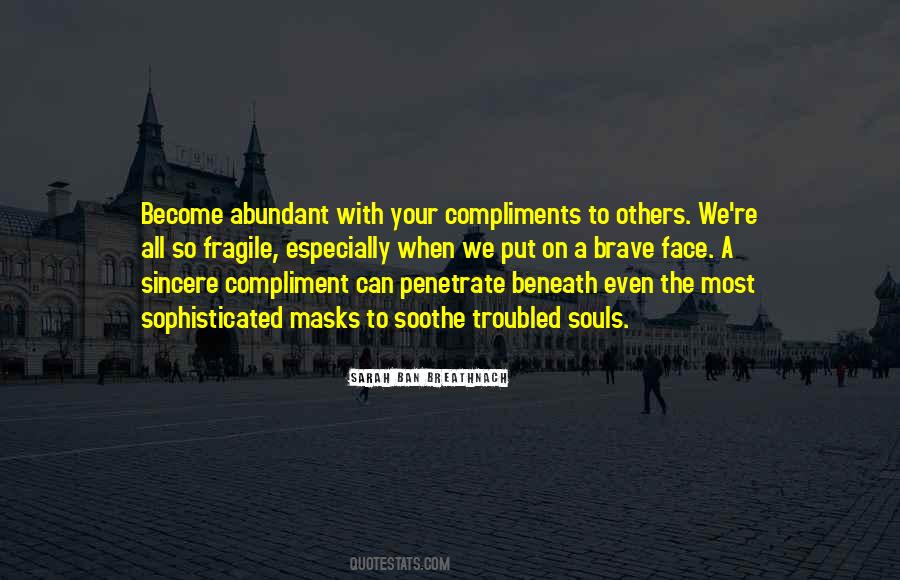 Quotes About Compliments #1067166