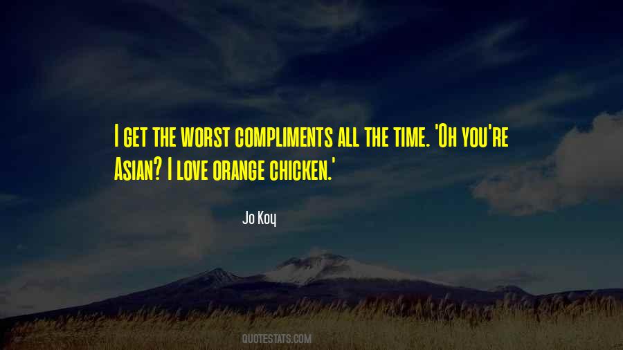Quotes About Compliments #1110326