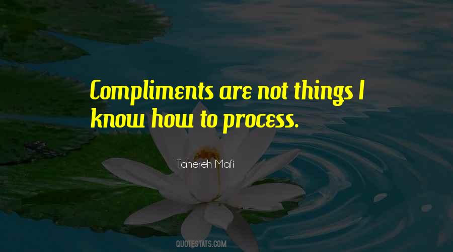 Quotes About Compliments #1114156