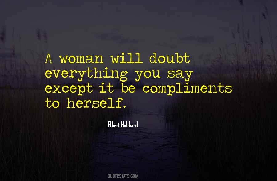 Quotes About Compliments #1245952