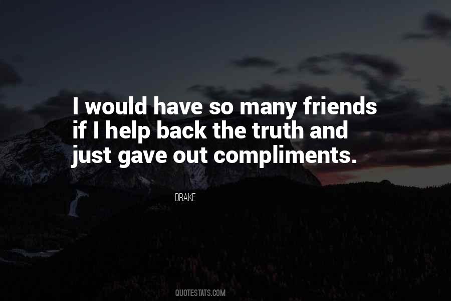 Quotes About Compliments #1338101