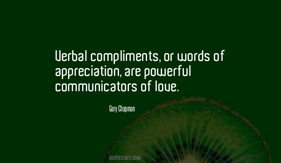 Quotes About Compliments #1345325