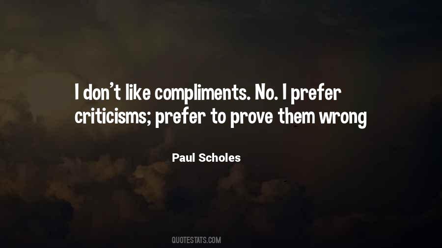 Quotes About Compliments #1399057