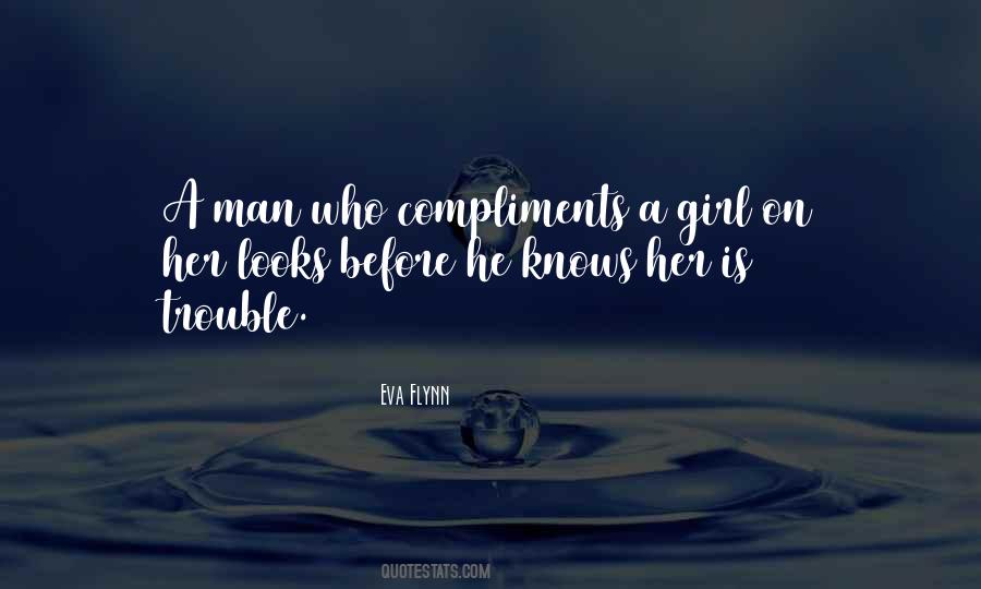 Quotes About Compliments #1683133