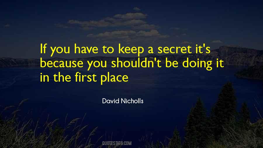 Quotes About A Secret Place #1131031