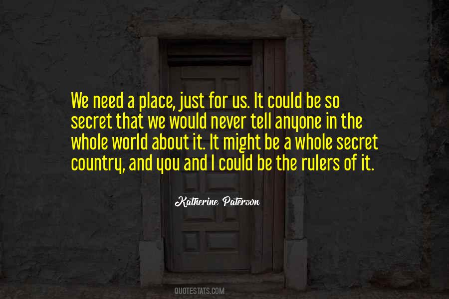 Quotes About A Secret Place #1222321