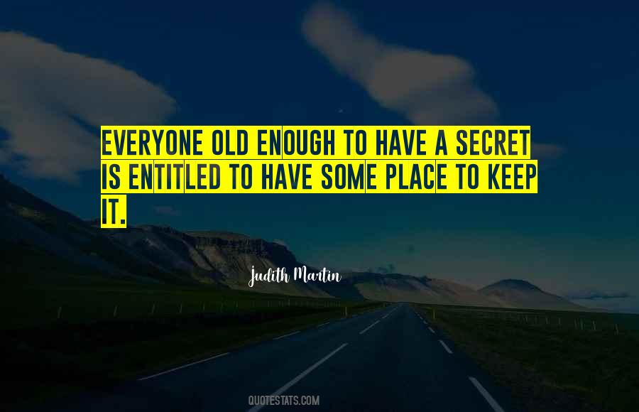 Quotes About A Secret Place #1282859