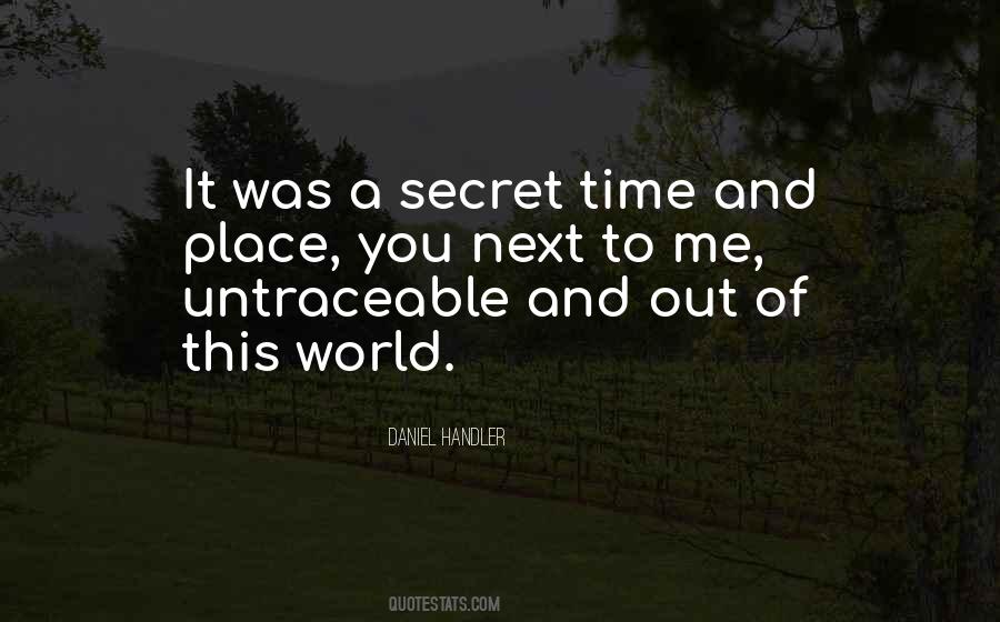Quotes About A Secret Place #645952