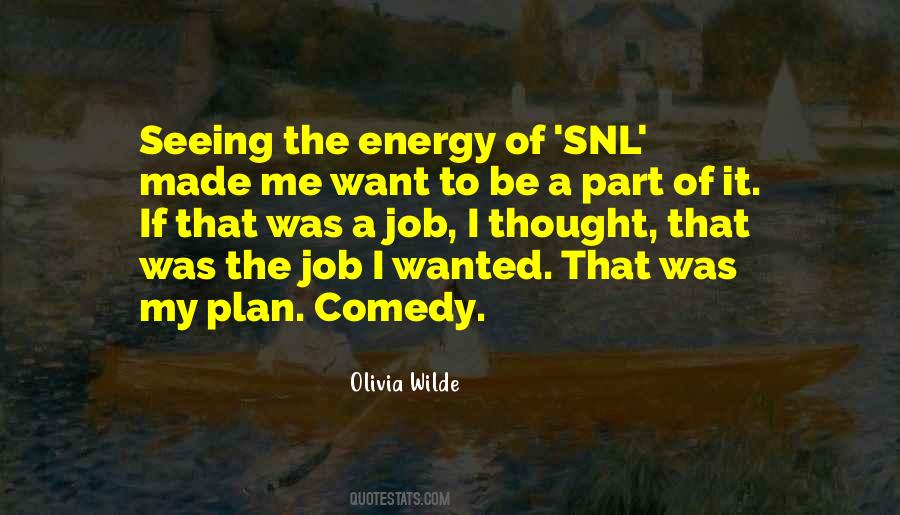 Quotes About Snl #464060