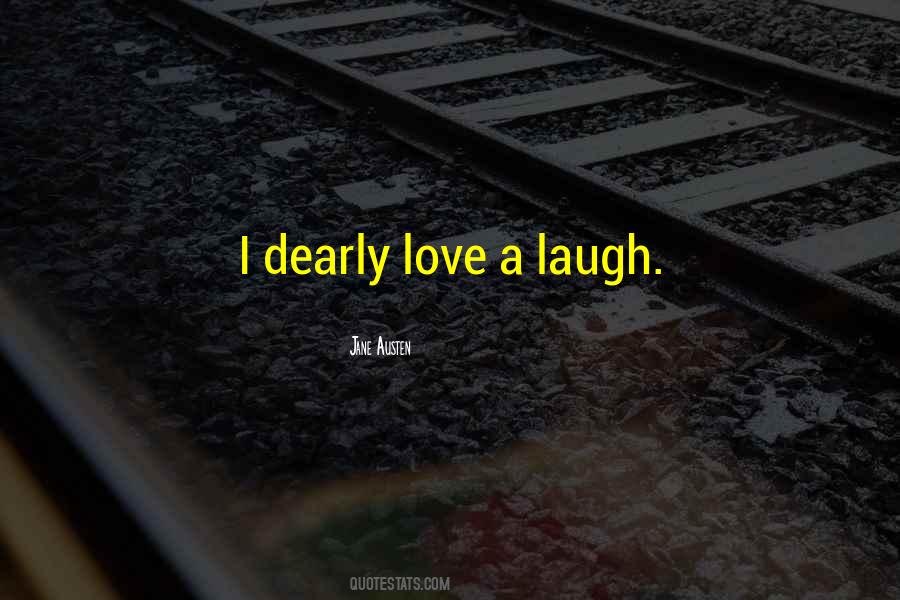 Quotes About Laugh #1848006
