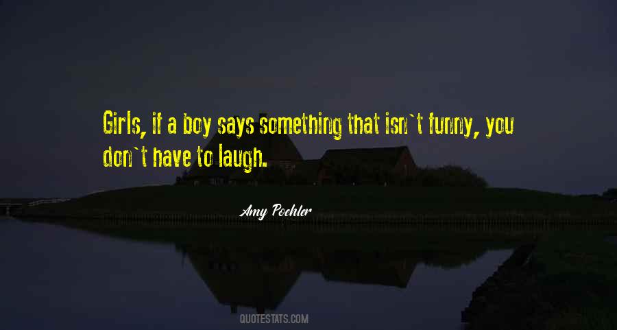 Quotes About Laugh #1848592