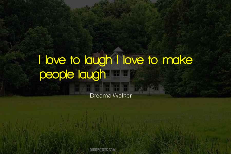 Quotes About Laugh #1849206