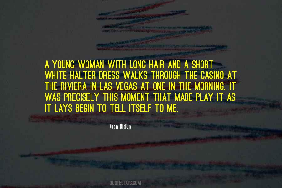 Quotes About Long Hair To Short Hair #1543773