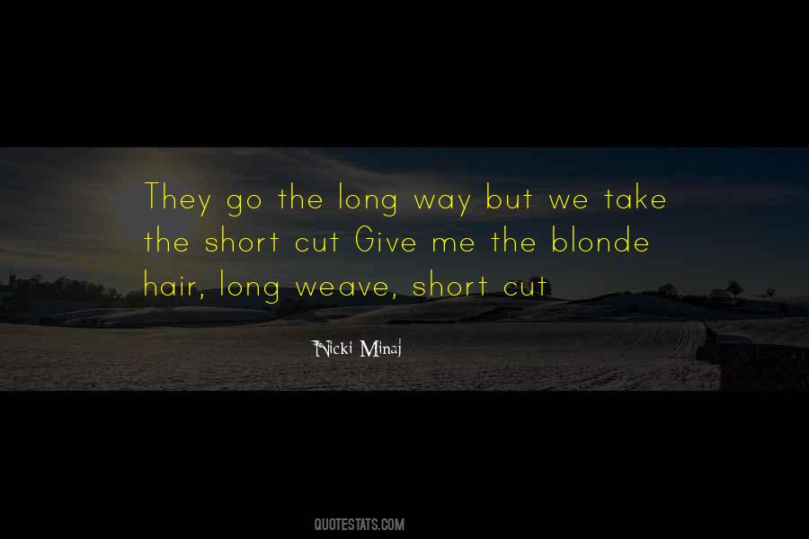 Quotes About Long Hair To Short Hair #833211