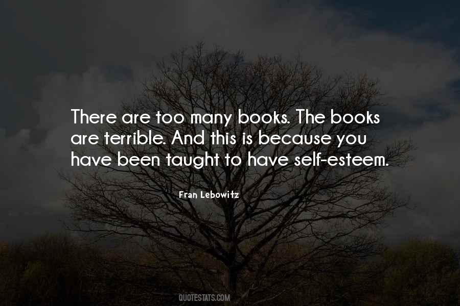 Quotes About Too Many Books #1817964