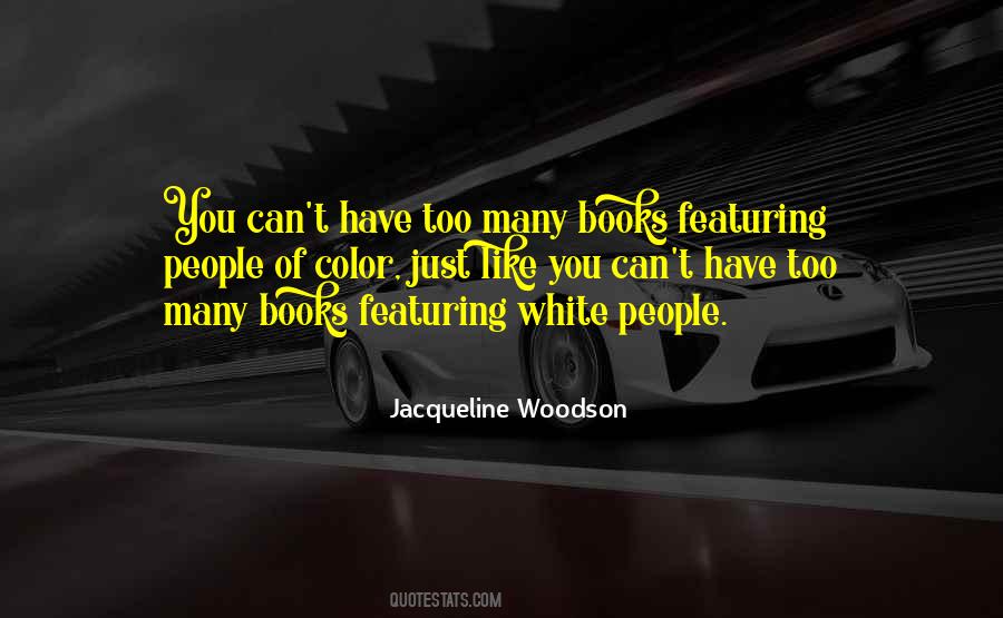 Quotes About Too Many Books #889313