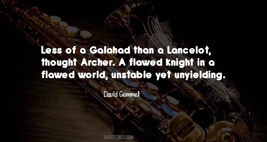 Quotes About Galahad #143390