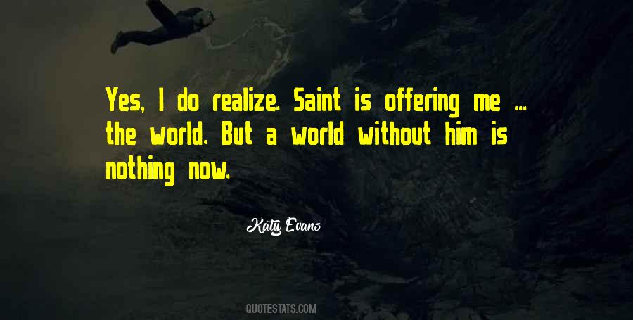 Quotes About A World Without Love #1173311 Quotes About A World Without Love #1173311
