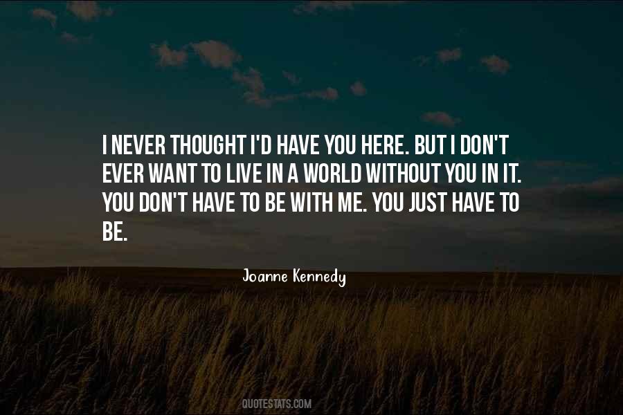 Quotes About A World Without Love #1526090 Quotes About A World Without Love #1526090