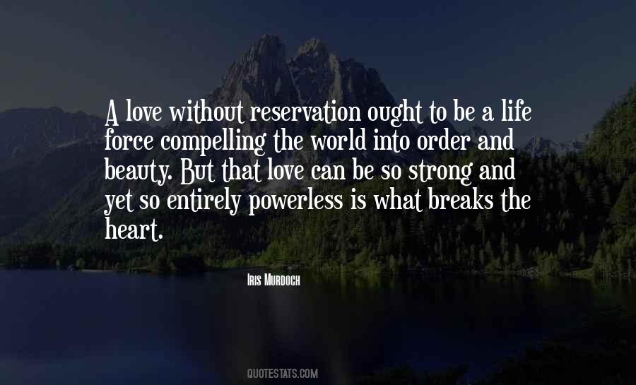 Quotes About A World Without Love #1636588 Quotes About A World Without Love #1636588