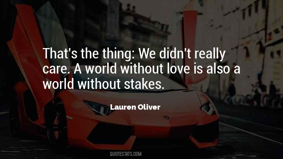Quotes About A World Without Love #265846