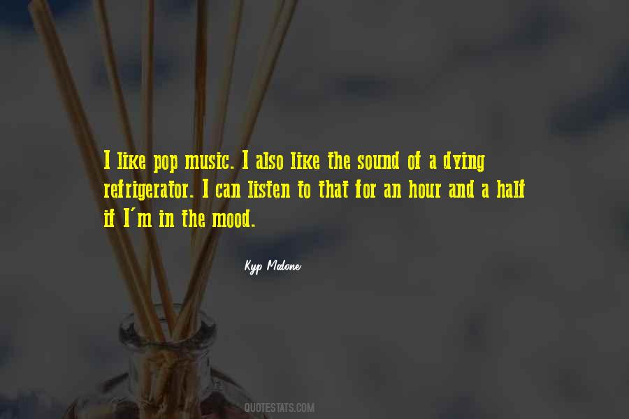 Quotes About Pop Music #1204607