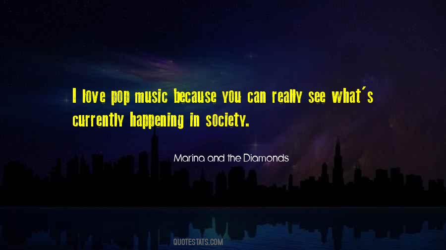 Quotes About Pop Music #1219403