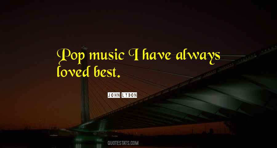 Quotes About Pop Music #1222927