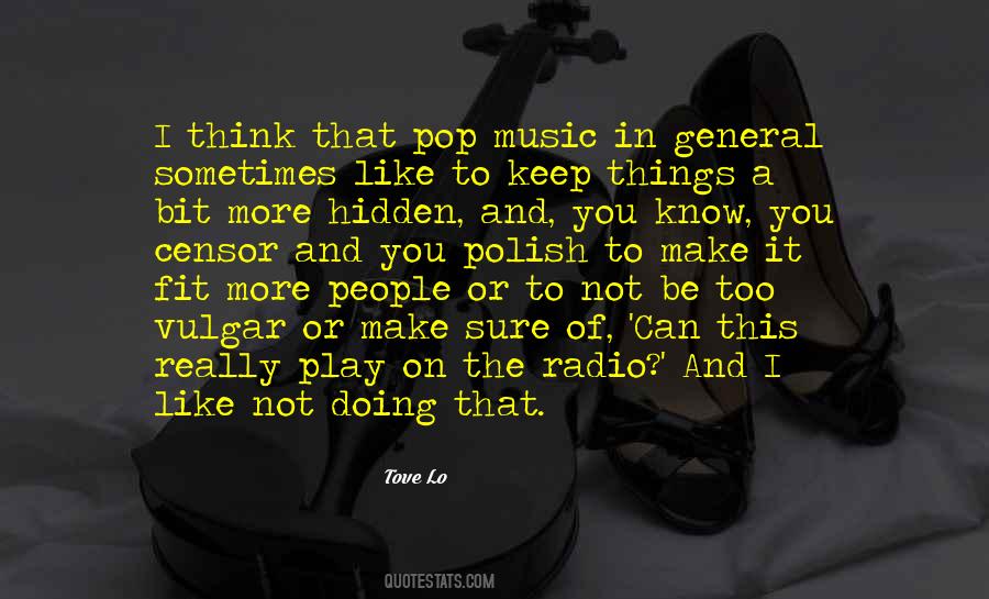 Quotes About Pop Music #1246359